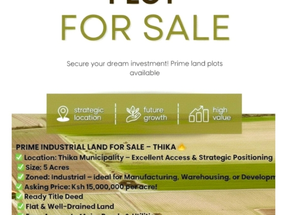 5-acre industrial-zoned land for sale in Thika Municipality with ready title deed, flat terrain, and easy access to major roads and utilities.